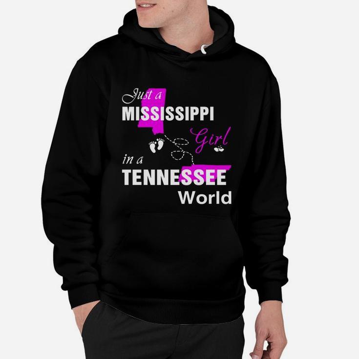Mississippi Girl In Tennessee Shirts Mississippi Girl Tshirt,tennessee Girl T-shirt,tennessee Girl Tshirt,mississippi Girl In Tennessee Shirts,tennessee Hoodie Hoodie