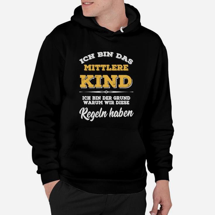 Mittleres Kind Lustiges Spruch Hoodie – Familien Humor in Schwarz