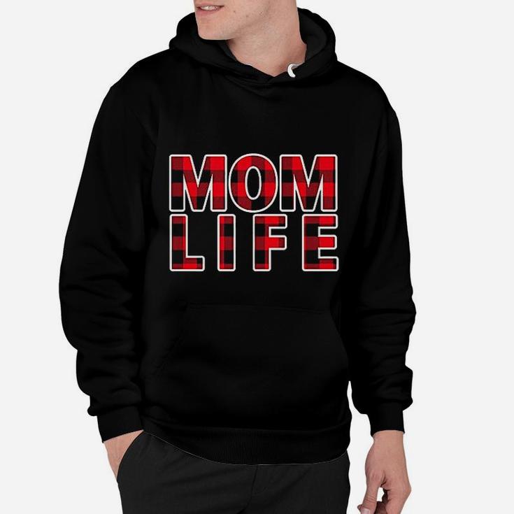 Mom Life Momlife Mama Bear Mom Mode Red Plaid Design For Mom Hoodie