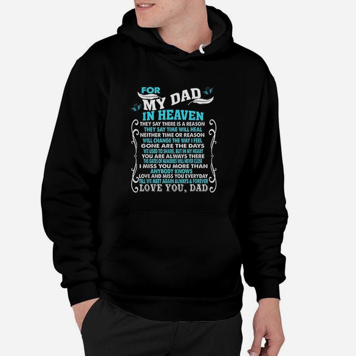 My Dad In Heaven Poem For Daughter Son Loss Dad In Heaven Hoodie
