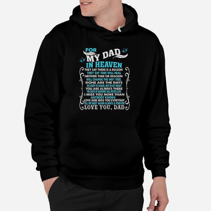 My Dad In Heaven Poem For Daughter Son Loss Dad In Heaven Hoodie