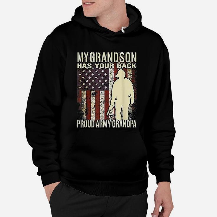 My Grandson Has Your Back Us Flag Proud Army Grandpa Gift Hoodie