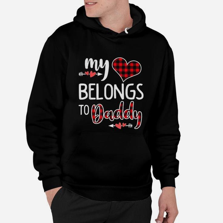 My Heart Belongs To Daddy Heart Valentines Day Gift Hoodie