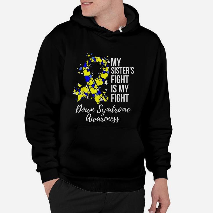 My Sister s Fight Is My Fight Hoodie