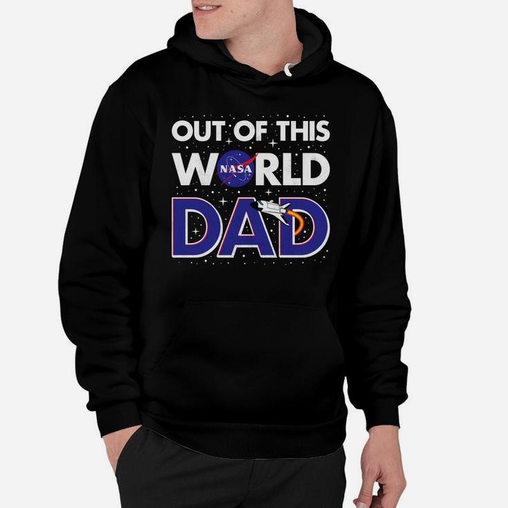 Nasa Out Of This World Dad Fathers Day Premium Hoodie
