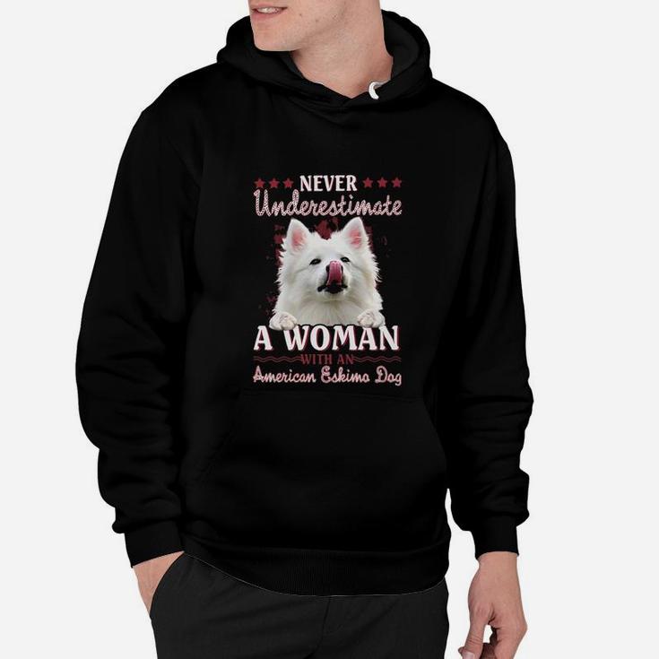 Never Underestimate A Woman With An American Eskimo Dog Hoodie