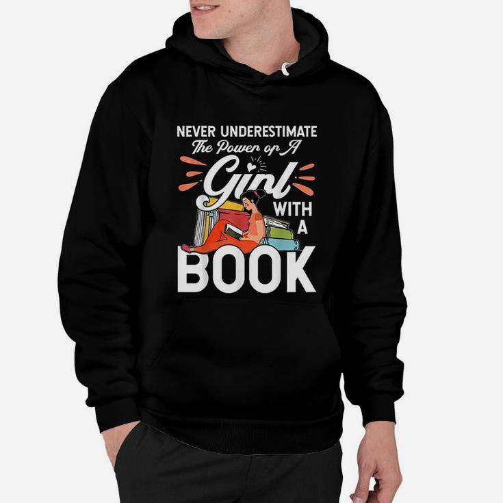 Never Underestimate The Power Of A Girl With A Book Hoodie