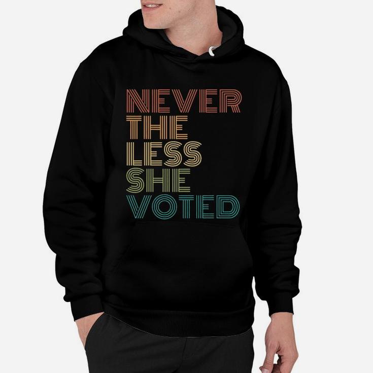 Nevertheless She Voted Hoodie