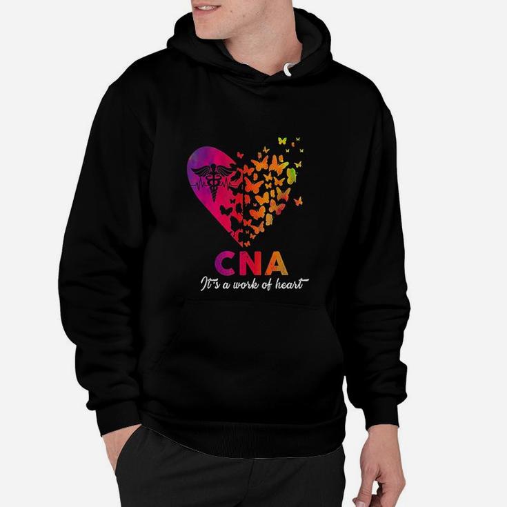 Nurse Cna Its A Work Of Heart, funny nursing gifts Hoodie