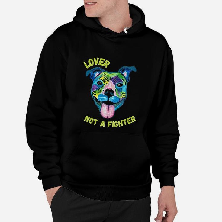 Pitbull Lover Not A Fighter Art Dog Mom Dad Hoodie