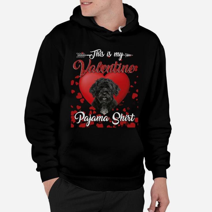 Portuguese Water Dog Lovers This Is My Valentine Pajama Shirt Great Valentines Gift Hoodie