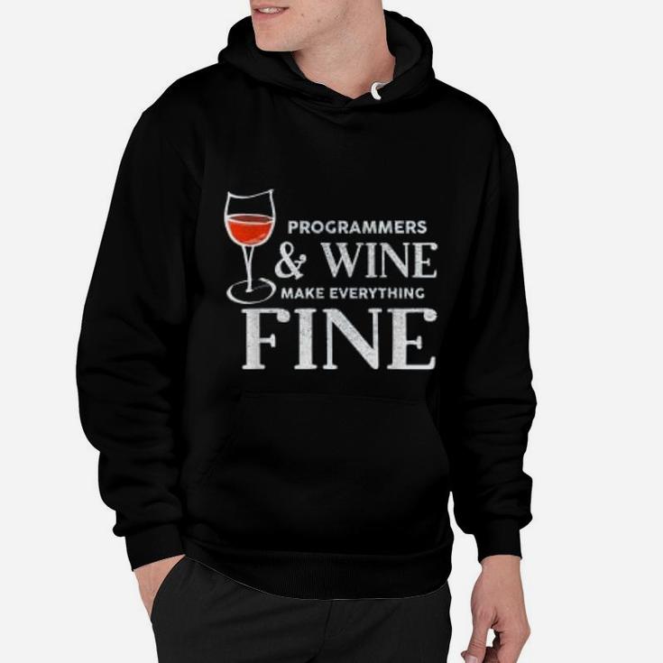 Programmers And Wine Make Everything Programmer Gift Hoodie