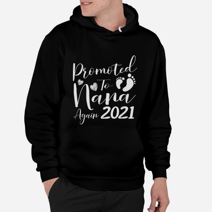 Promoted To Nana Again 2021 Grandma Baby Announcement Gift Hoodie