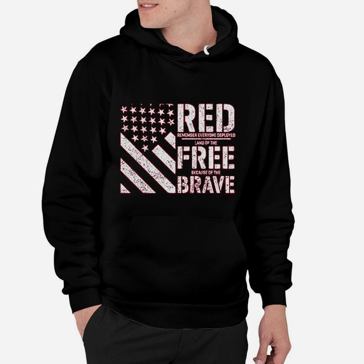 Red Remember Everyone Deployed Land Of The Free Because Of The Brave Hoodie