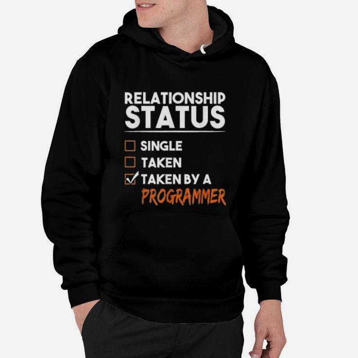 Relationship Status Taken By A Programmer Hoodie