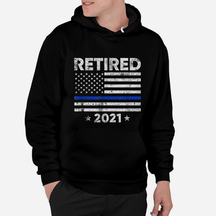 Retired 2021 Police Officer Retirement Gift Thin Blue Line Hoodie