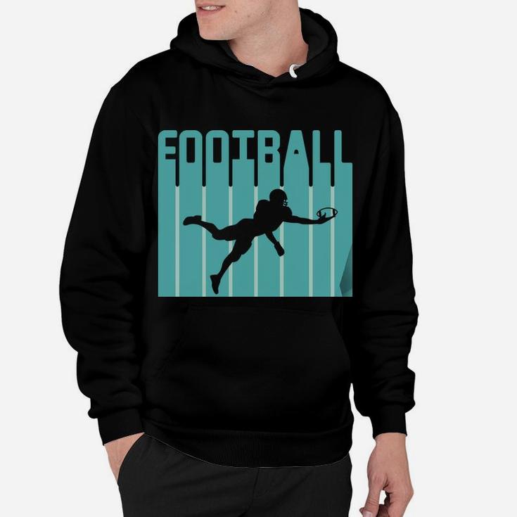 Retro Football Design Player Favorite Sport In The Life Hoodie