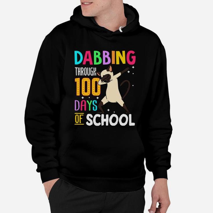 Siamese Dabbing Through 100 Days Of School Colorful Cat Lovers Funny Student Hoodie