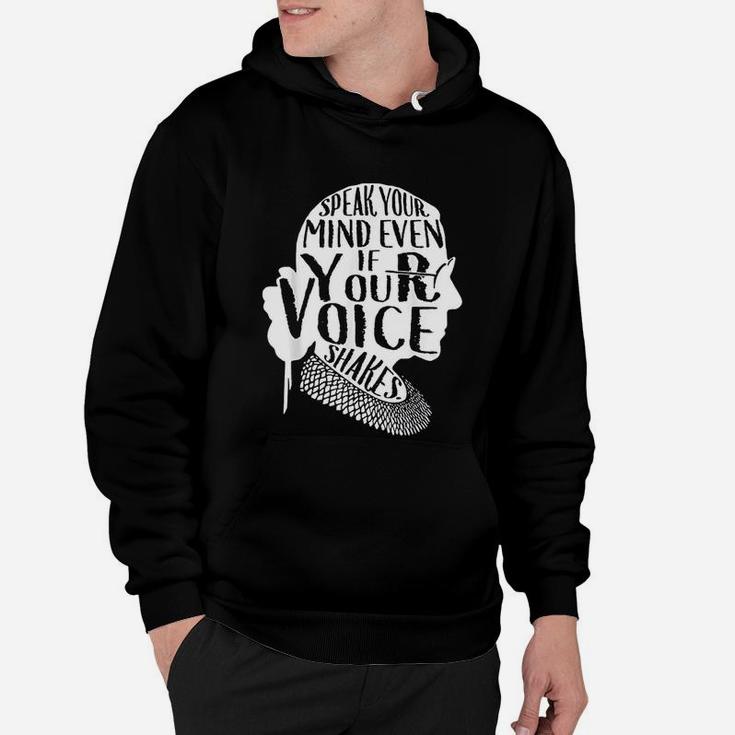 Speak Your Mind Even If Your Voice Shakes Quotes Feminist Hoodie