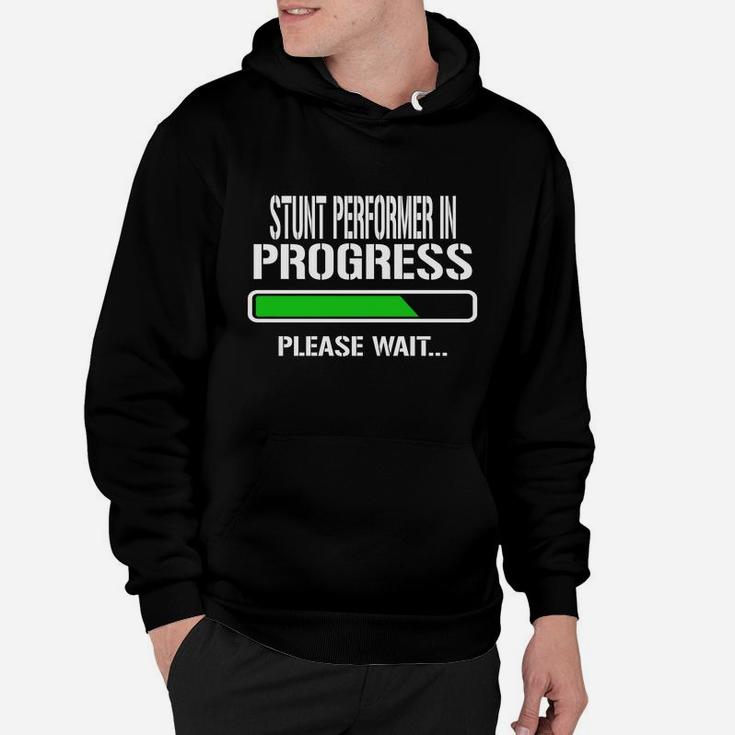 Stunt Performer In Progress Please Wait Baby Announce Funny Job Title Hoodie