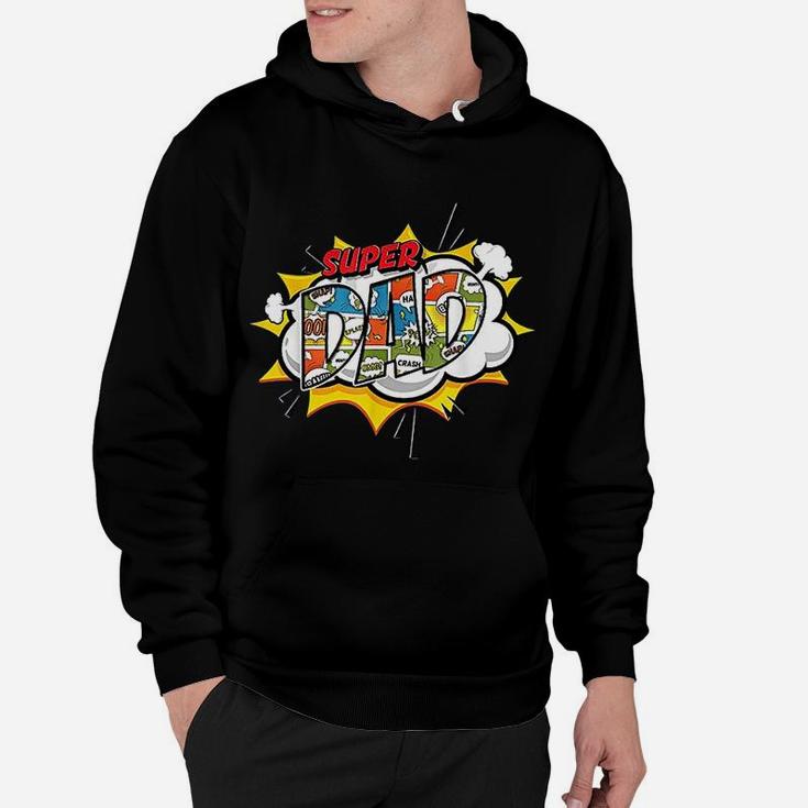 Super Dad Comic Fathers Hoodie