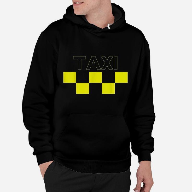 Taxi Checker Driver Yellow Professional Cab Never Sleep Hoodie