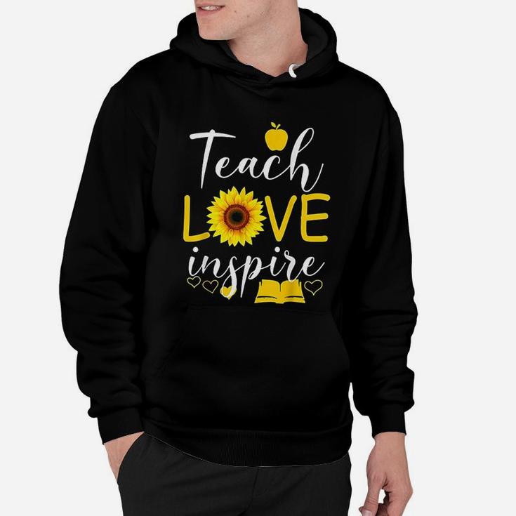 Teach Love Inspire Sunflower Teacher Funny Gift Hoodie