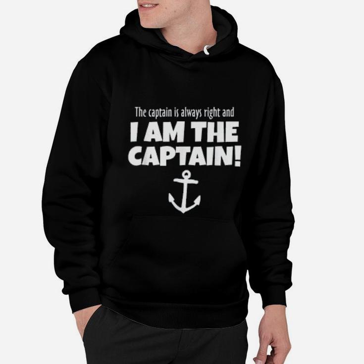 The Captain Is Always Right Funny Boat And Sail Hoodie