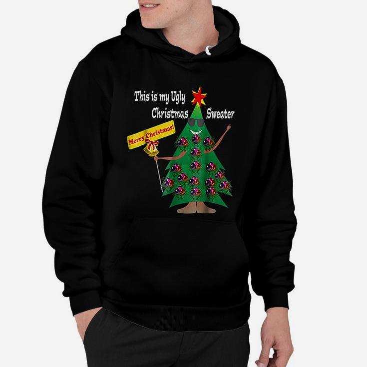 This Is My Ugly Christmas Sweater Funny Holiday Hoodie