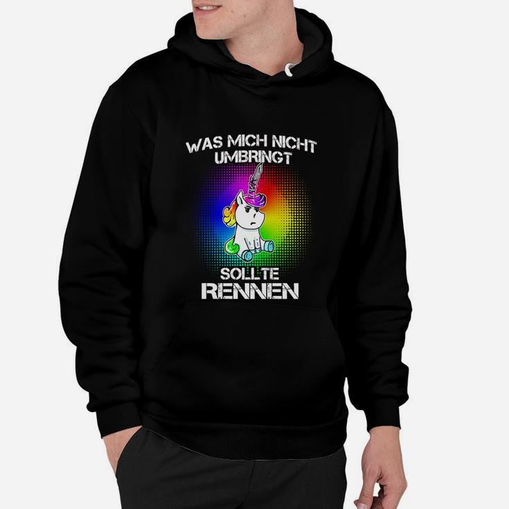 Umbringt Sollte Rennen Einhorn Hoodie