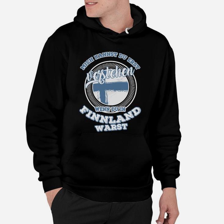 Verstehen Wann Du In Finnland Warst Hoodie