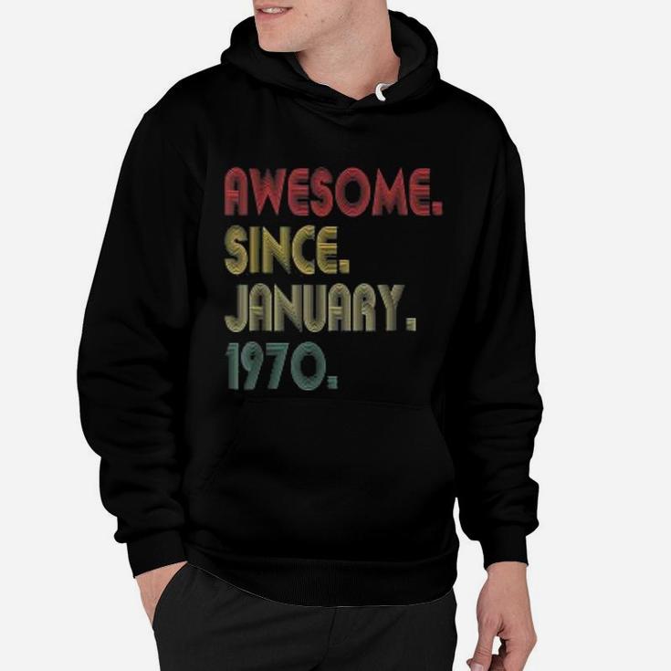 Vintage 51st Years Awesome Since January 1970 Birthday Gift  Hoodie