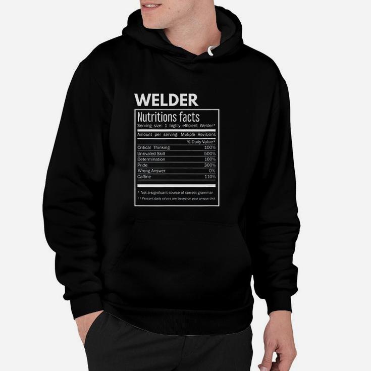 Welding Gift Welder Funny Nutrition Facts Hoodie