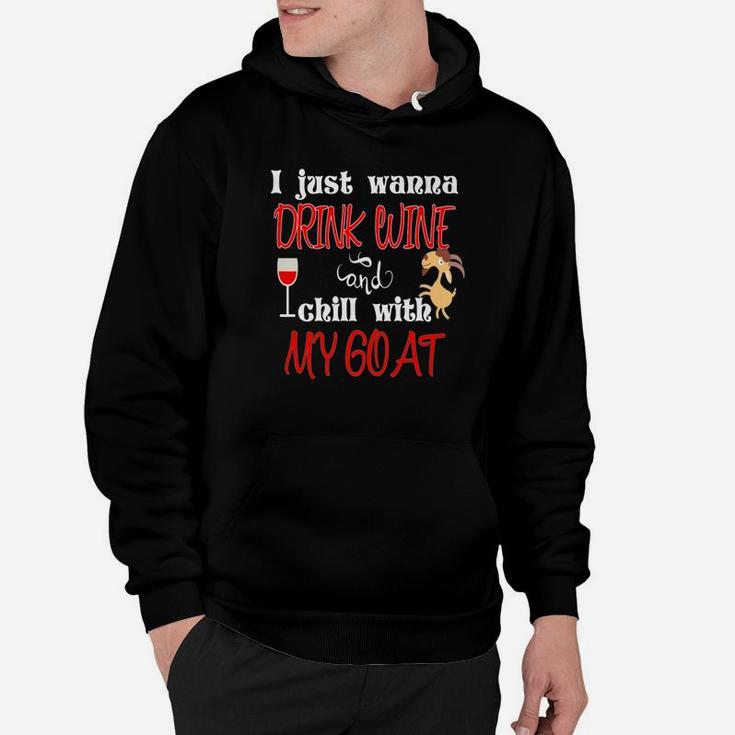 Wine Lover Goat Mom Dad Crazy Goat Farmer Lady Gift Hoodie