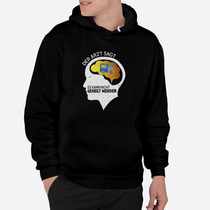 Wohnmobil Der Arzt Sagt 3 Hoodie