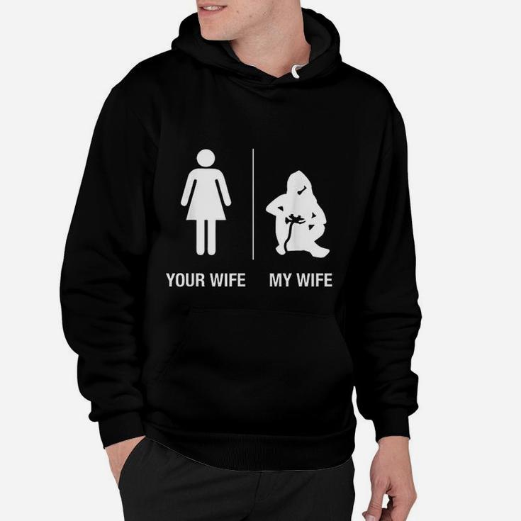 Your Wife My Wife Gamer Funny Gaming Husband Gift Hoodie