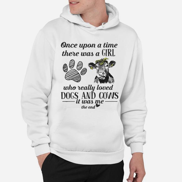 A Girl Who Really Loved Dogs And Cows It Was Me Hoodie