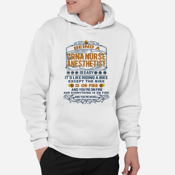 Being A Crna Nurse Anesthetist Is Like Riding A Bike Hoodie