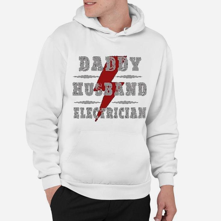 Daddy Husband Electrician, best christmas gifts for dad Hoodie