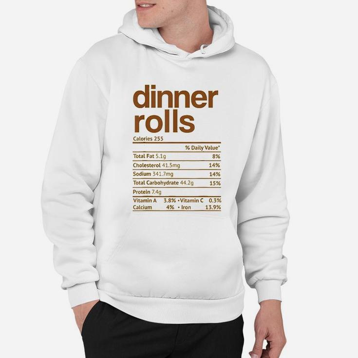 Dinner Rolls Nutrition Facts Funny Thanksgiving Christmas Hoodie