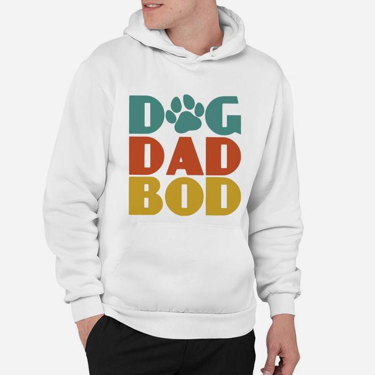 Dog Dad Bod Hoodie