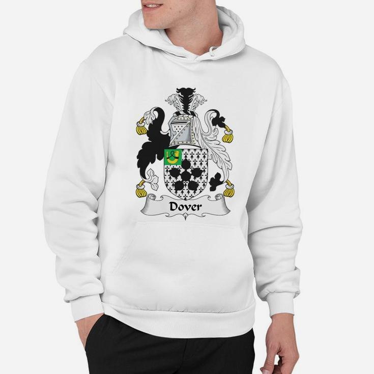 Dover Family Crest / Coat Of Arms British Family Crests Hoodie