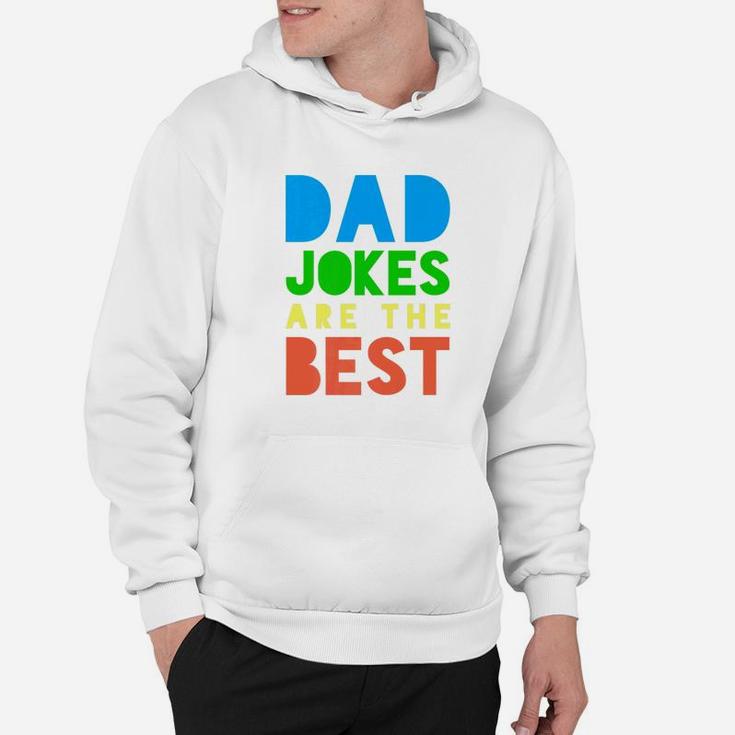 Fathers Day Gift Funny Dad Jokes Are The Best Premium Hoodie