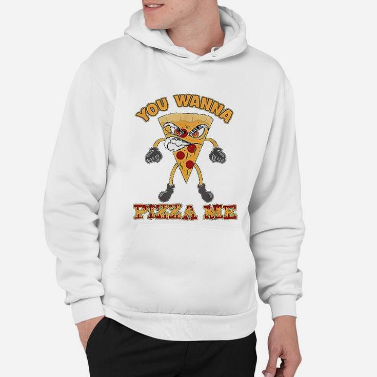 Funny Talking Pepperoni Pizza You Wanna Pizza Me Hoodie