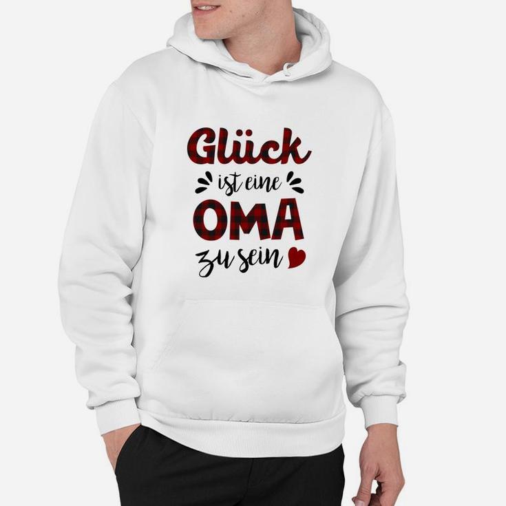 Gluck Ist Eine Oma Zu Sein Hoodie