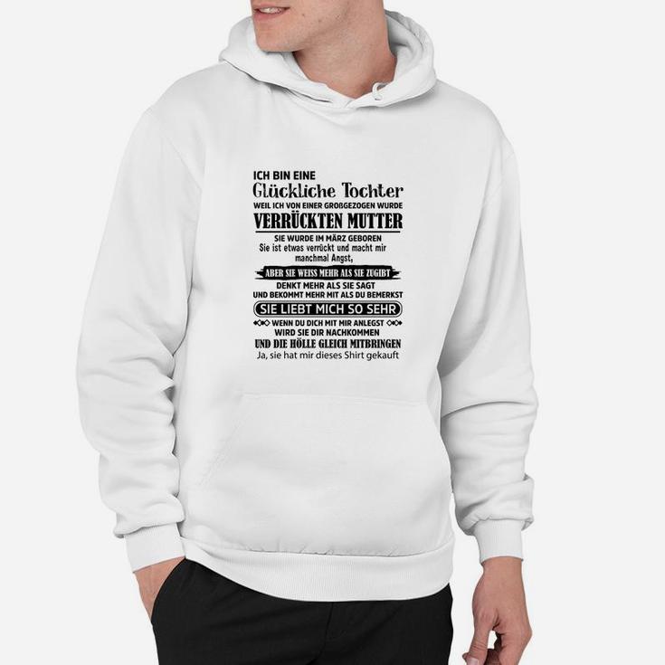 Glückliche Tochter Stolzer Mutter Weißes Hoodie, Familien-Motiv Tee