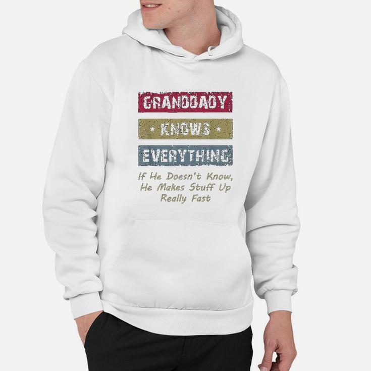 Granddaddy Knows Everything, best christmas gifts for dad Hoodie