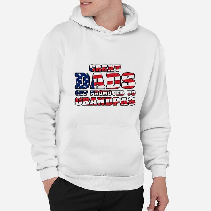 Great Dads Get Promoted To Grandpas Funny Hoodie