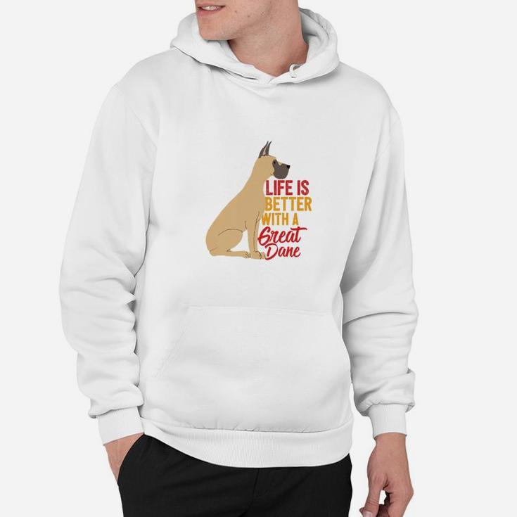 Great Dane Dog With Funny Quote For Big Dog Owner Hoodie