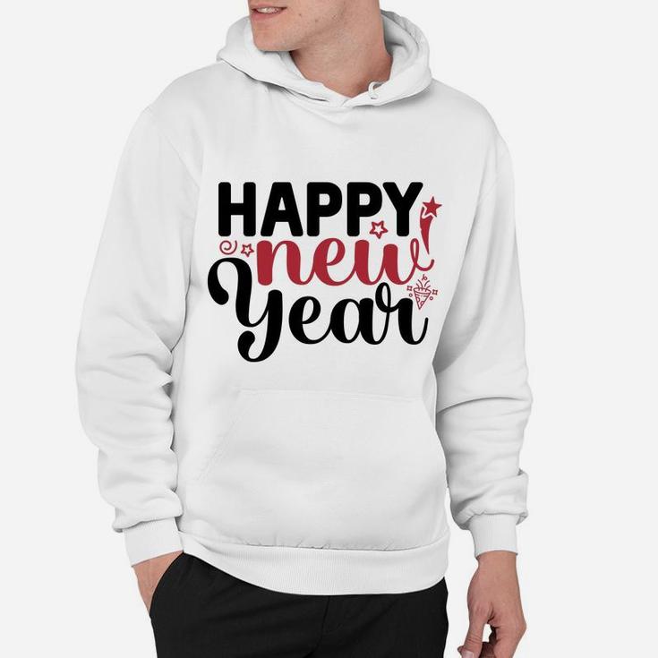 Happy New Year 2022 Friend Gift Welcome New Year Hoodie